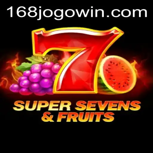 Exploring the Exciting Realm of 7SuperSevensFruits with 168jogo